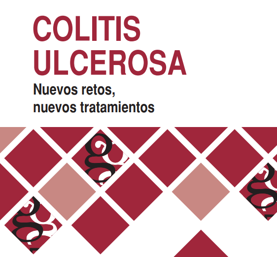 Colitis ulcerosa: nuevos retos, nuevos tratamientos